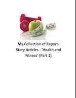 My Collection of Reports-Story Articles