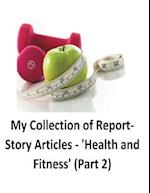 My Collection of Report-Story Articles