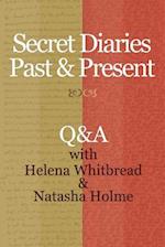 Secret Diaries Past & Present
