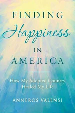 Finding Happiness in America
