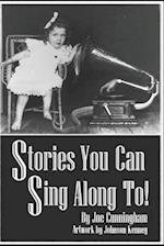 Stories You Can Sing Along To!