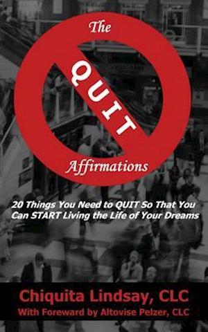 The Quit Affirmations