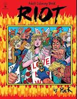 Riot Coloring Book