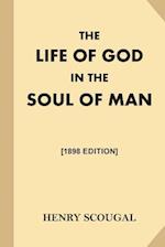 The Life of God in the Soul of Man [1868 Edition]