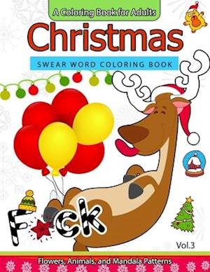 Christmas Swear Word coloring Book Vol.3