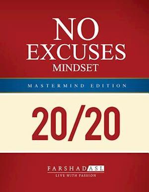 The No Excuses Mindset