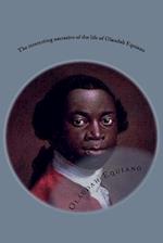 The interesting narrative of the life of Olaudah Equiano