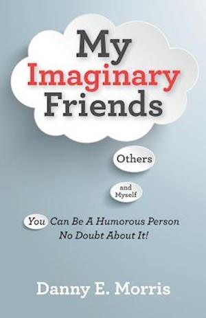 My Imaginary Friends