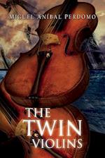 The Twin Violins