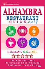 Alhambra Restaurant Guide 2017