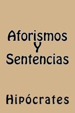 Aforismos Y Sentencias (Spanish Edition)