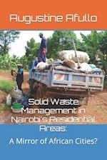Solid Waste Management in Nairobi's Residential Areas