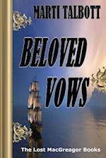 Beloved Vows, Book 4 (the Lost Macgreagor Books)