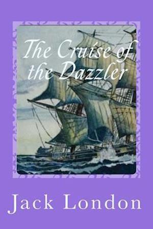 The Cruise of the Dazzler