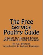 The Free Service Poultry Guide