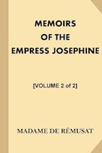 Memoirs of the Empress Josephine [volume 2 of 2]