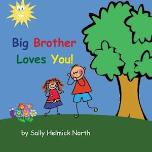Big Brother Loves You! (Girl Version)