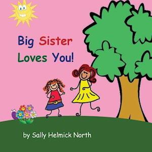 Big Sister Loves You! (Girl Version)
