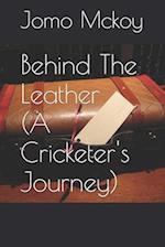 Behind The Leather (The Journey)