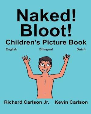Naked! Bloot!