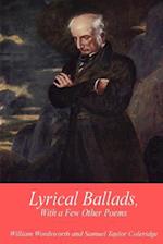 Lyrical Ballads, with a Few Other Poems
