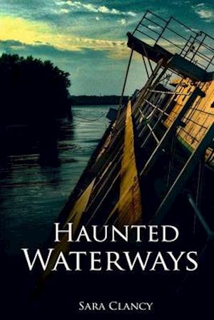 Haunted Waterways