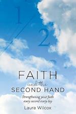 Faith and the Second Hand