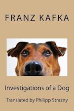 Investigations of a Dog