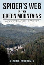 Spider's Web in the Green Mountains: A Cooper North Mystery 