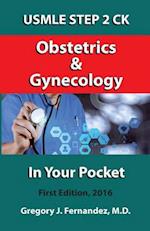 USMLE Step 2 Ck Obstetrics and Gynecology in Your Pocket