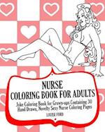 Nurse Coloring Book for Adults