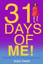 31 Days of Me ...a journey to rediscovering self