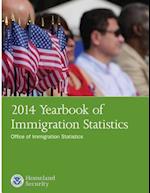 2014 Yearbook of Immigration Statistics