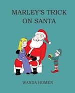 Marley's Trick on Santa