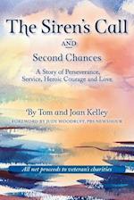 The Siren's Call and Second Chances