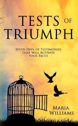 Tests of Triumph