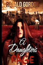 A Daughters Rage