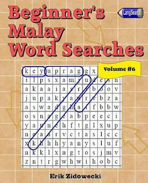 Beginner's Malay Word Searches - Volume 6