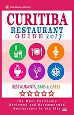 Curitiba Restaurant Guide 2017