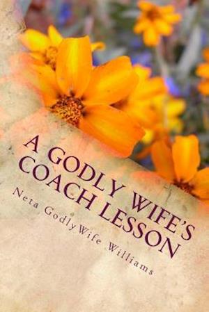 A Godly Wife's Coach Lesson