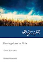 Drawing Closer to Allah (Swt)