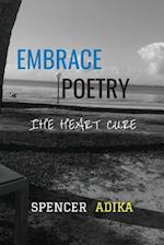 Embrace Poetry: The Heart Cure 