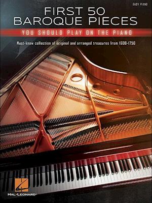 First 50 baroque pieces you should play on the piano