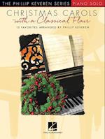 Christmas Carols with a Classical Flair: The Phillip Keveren Series