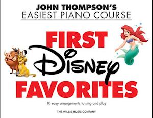 First Disney Favorites: John Thompson's Easiest Piano Course