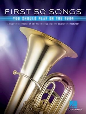 First 50 Songs You Should Play on Tuba