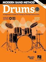Modern Band Method - Drums, Book 1 a Beginner's Guide for Group or Private Instruction Book/Online Audio