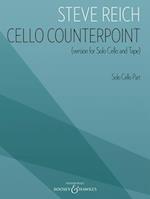 Cello Counterpoint (Version for Solo Cello and Tape)