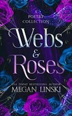 Webs & Roses: A Poetry Collection