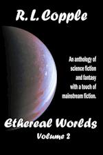 Ethereal Worlds